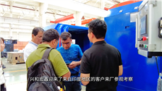 來自印度的客戶到廠參觀考察，又一筆訂單輕松拿下！